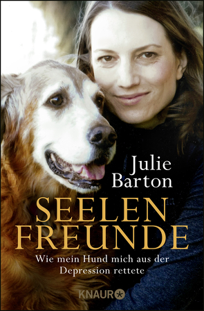 Seelenfreunde von Barton,  Julie, Liebl,  Elisabeth