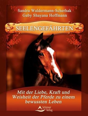 Seelengefährten von Hoffmann,  Gaby Shayana, Waldermann-Scherhak,  Sandra