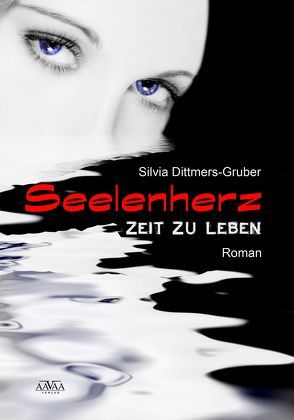 Seelenherz – Großdruck von Dittmers-Gruber,  Silvia