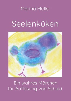 Seelenküken von Meller,  Marina