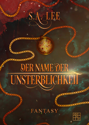 Der Name der Unsterblichkeit von Lee,  S. A.