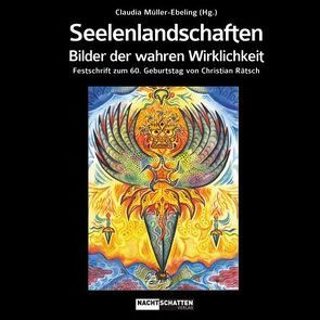 Seelenlandschaften von Müller-Ebeling,  Claudia, Rätsch,  Christian