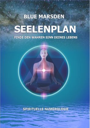 Seelenplan von Alper,  Katharina, Marsden,  Blue, Sarow,  Ulla