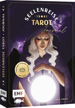 Seelenreise – Tarot-Journal von Aurelia,  Julia