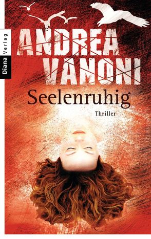 Seelenruhig von Vanoni,  Andrea