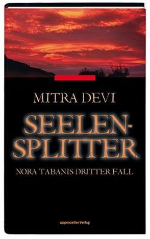 Seelensplitter von Devi,  Mitra