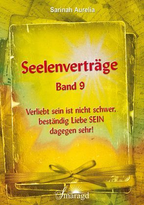 Seelenverträge Band 9 von Aurelia,  Sarinah