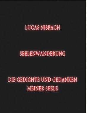 Seelenwanderung von Nisbach,  Lucas