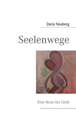 Seelenwege von Neuberg,  Daria