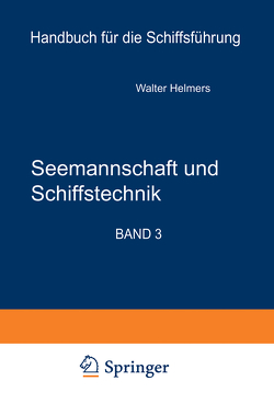 Seemannschaft und Schiffstechnik von Amersdorffer,  R., Ebert,  D., Froese,  J., Huth,  W., Jacobi,  H., Kaps,  H.