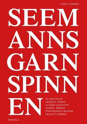 Seemannsgarnspinnen von Schmid,  Carla