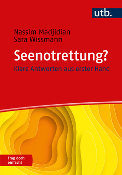 Seenotrettung? Frag doch einfach! von Madjidian,  Nassim, Wissmann,  Sara