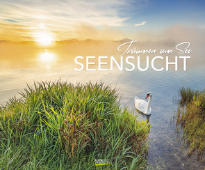 Seensucht – Träumen am See 2024 von Korsch Verlag