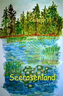 Seerosenland von Caissen,  J.C.