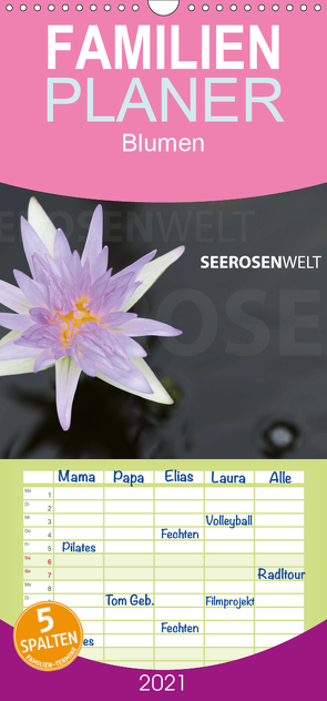 SeerosenWelt – Familienplaner hoch (Wandkalender 2021 , 21 cm x 45 cm, hoch) von Eichler,  Sandra