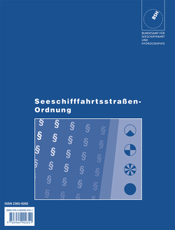 Seeschifffahrtsstraßen-Ordnung von Bundesamt für Seeschifffahrt und Hydrographie