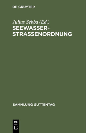 Seewasserstraßenordnung von Sebba,  Julius