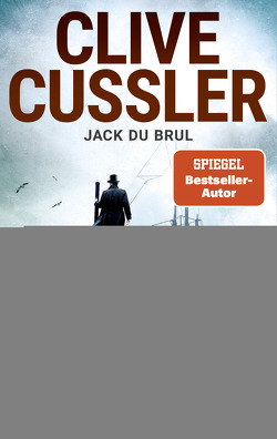 Seewölfe von Brul,  Jack Du, Cussler,  Clive, Thon,  Wolfgang