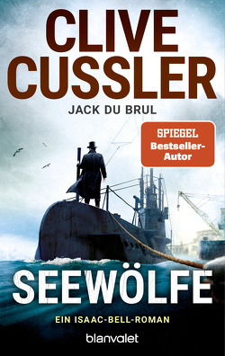 Seewölfe von Brul,  Jack Du, Cussler,  Clive, Thon,  Wolfgang