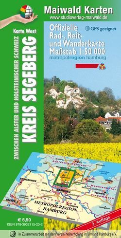 Segeberg – Karte West = Offizielle Rad-, Reit- u. Wanderkarte – Kreis Segeberg – zwischen Alster und Holsteinischer Schweiz von Maiwald,  Detlef sen. u. Björn jr.