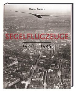 Segelflugzeuge von Fey,  Klaus, Simons,  Martin