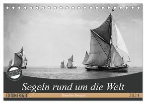 Segeln rund um die Welt (Tischkalender 2024 DIN A5 quer), CALVENDO Monatskalender von Images,  Timeline