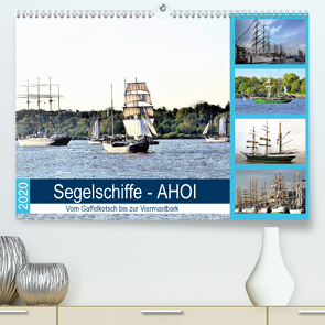 Segelschiffe – AHOI. Vom Gaffelketsch bis zur Viermastbark (Premium, hochwertiger DIN A2 Wandkalender 2020, Kunstdruck in Hochglanz) von Klünder,  Günther