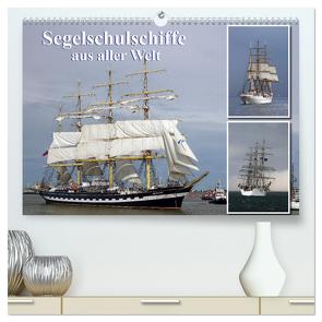 Segelschulschiffe aus aller Welt (hochwertiger Premium Wandkalender 2024 DIN A2 quer), Kunstdruck in Hochglanz von Stoerti-md,  Stoerti-md