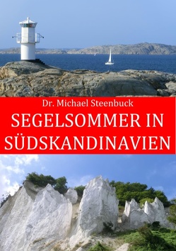 Segelsommer in Südskandinavien von Steenbuck,  Michael