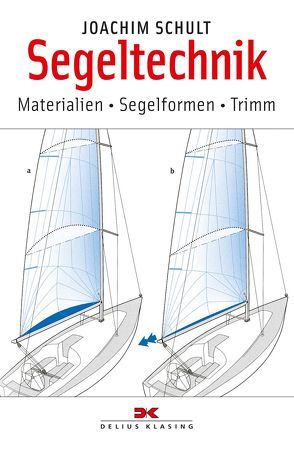 Segeltechnik von Schult,  Joachim