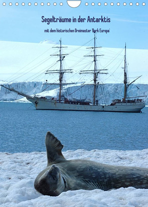 Segelträume in der Antarktis (Wandkalender 2022 DIN A4 hoch) von Skrypzak,  Rolf