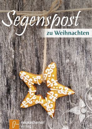 Segenspost zu Weihnachten von Rauhut,  Ulrike