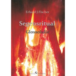 Segensritual von Fischer,  Erhard J