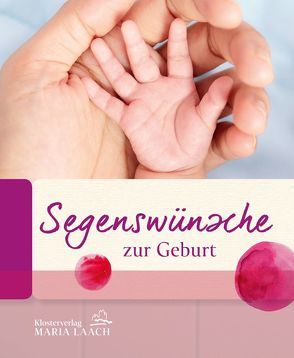 Segenswünsche zur Geburt von Arnau,  Hilke, Burchardt,  Bettina