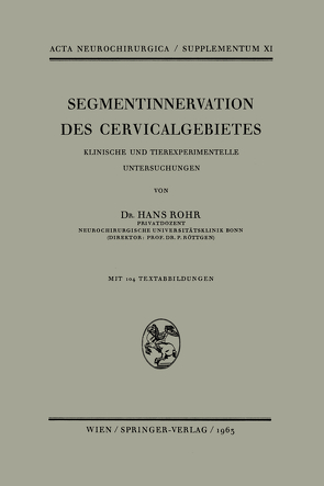 Segmentinnervation des Cervicalgebietes von Rohr,  H.