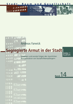 Segregierte Armut in der Stadt von Farwick,  Andreas