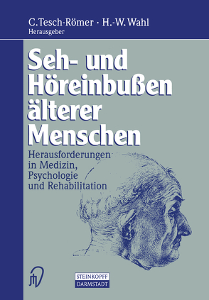 Seh- und Höreinbußen älterer Menschen von Tesch-Römer,  Clemens, Wahl,  Hans-Werner