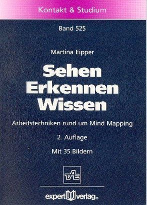 Sehen – Erkennen – Wissen von Eipper,  Martina