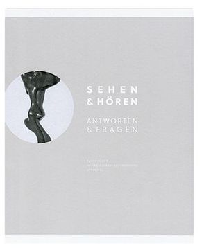 Sehen & Hören – Antworten & Fragen von Scotti,  Roland