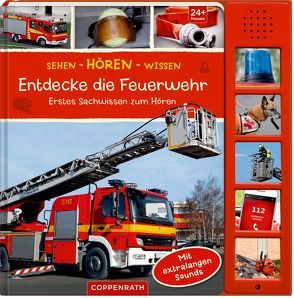 Sehen – Hören – Wissen: Entdecke die Feuerwehr