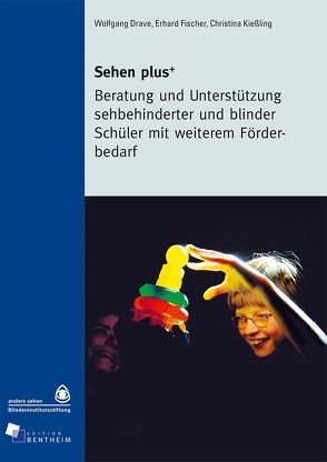 Sehen plus von Drave,  Wolfgang, Fischer,  Erhard, Kießling,  Christina