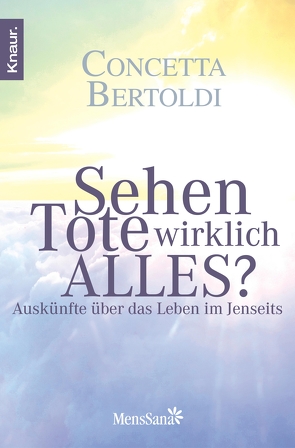 Sehen Tote wirklich alles? von Bertoldi,  Concetta, Hajek,  Jutta