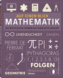 AUF EINEN BLICK – MATHEMATIK von Dixon,  Gail, Parsons,  Paul