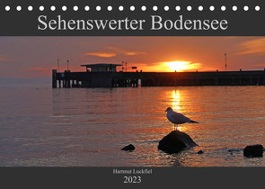 Sehenswerter Bodensee (Tischkalender 2023 DIN A5 quer) von Luckfiel,  Hartmut