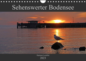 Sehenswerter Bodensee (Wandkalender 2023 DIN A4 quer) von Luckfiel,  Hartmut