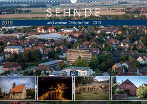 Sehnde und weitere Ortschaften (Wandkalender 2019 DIN A3 quer) von SchnelleWelten