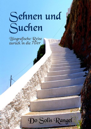 Sehnen und Suchen von Solis Rangel,  Do