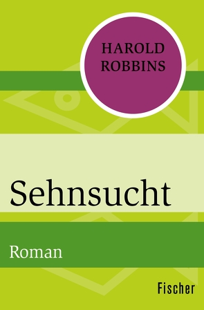 Sehnsucht von Panske,  Günter, Robbins,  Harold