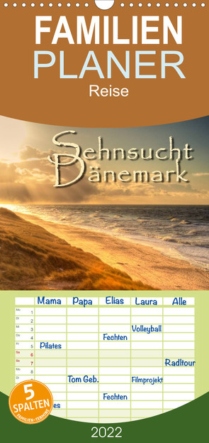 Familienplaner Sehnsucht Dänemark – Danmark (Wandkalender 2022 , 21 cm x 45 cm, hoch) von Sattler,  Stefan