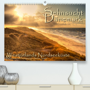 Sehnsucht Dänemark – Danmark (Premium, hochwertiger DIN A2 Wandkalender 2022, Kunstdruck in Hochglanz) von Sattler,  Stefan